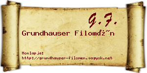 Grundhauser Filomén névjegykártya